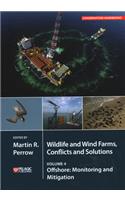 Wildlife Wind Farms Conflicts and Solutions