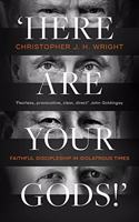 'Here Are Your Gods!'