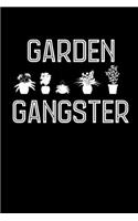 Garden Gangster: This Is a Blank, Lined Journal That Makes a Perfect Gardener's Gift for Men or Women. It's 6x9 with 120 Pages, a Convenient Size to Write Things In.