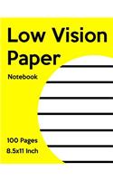 Low Vision Notebook