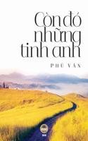 Còn đó những tinh anh