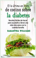 El Lo ultimo en Libro de cocina sobre la diabetes