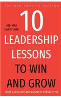 10 Leadership Lessons to Win and Grow