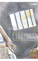 Sentenced to Everyday Life