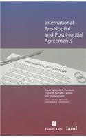 International Pre-Nuptial and Post-Nuptial Agreements