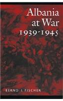 Albania at War, 1939-45