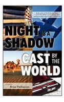 Night Is a Shadow Cast by the World