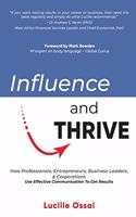 Influence and Thrive
