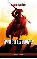 Sparte et les Sudistes