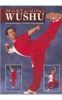 Mastering Wushu