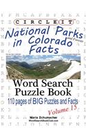 Circle It, National Parks and Forests in Colorado Facts, Word Search, Puzzle Book