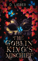 Goblin King's Mischief