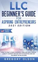 LLC Beginner's Guide for Aspiring Entrepreneurs