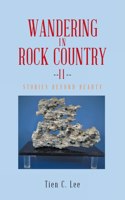 Wandering in Rock Country: Stories beyond Beauty