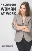 Confident Woman at Work