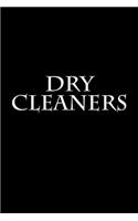 Dry Cleaners: Journal / Notebook