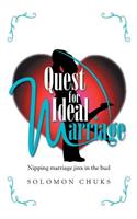 Quest for Ideal Marriage