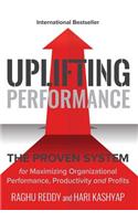 Uplifting Performance