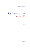 Qu Est-CE Que Je Fais La