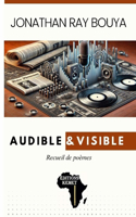 Audible & visible