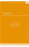 Frugality