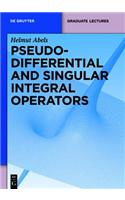 Pseudodifferential and Singular Integral Operators: An Introduction with Applications(De Gruyter Textbook)