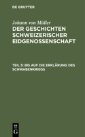 Bis Auf Die Erklärung Des Schwabenkriegs
