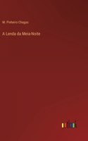 A Lenda da Meia-Noite