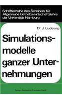 Simulationsmodelle ganzer Unternehmungen