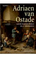 Adriaen van Ostade und die komische Malerei des 17. Jahrhunderts: Herausgegeben Von Der Kunstakademie Düsseldorf