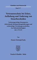 Vertrauensschutz Bei Erlass, Aufhebung Und Anderung Von Steuerbescheiden