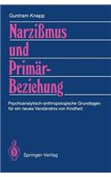 Narzißmus Und Primärbeziehung