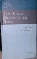 Novel Regional Therapies for Liver Tumors