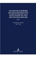 Nachschlagewerk Des Reichsgerichts -Gesetzgebung Des Deutschen Reichs