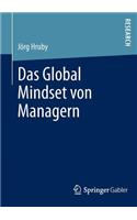 Das Global Mindset Von Managern