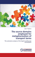 The source domains employed for metaphorization of transport terms