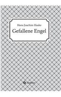 Gefallene Engel