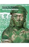 Art for the Millions: 100 Sculptures from the Mao Era