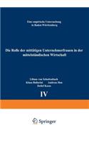Rolle Der Mittätigen Unternehmerfrauen in Der Mittelständischen Wirtschaft