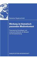 Werbung Im Thematisch Passenden Medienkontext