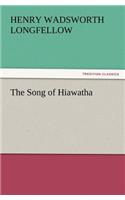 The Song of Hiawatha