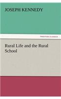 Rural Life and the Rural School