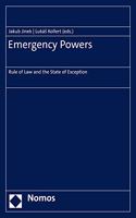 Emergency Powers: Rule of Law and the State of Exception