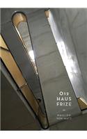 O12 - Haus Frize