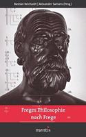 Freges Philosophie Nach Frege