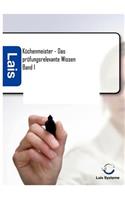 Küchenmeister - Das prüfungsrelevante Wissen: (German)