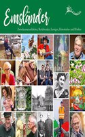 Emslander: Zwischenmenschliches, Beruhrendes, Lustiges, Historisches und Donkes