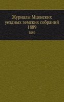 Zhurnaly Mtsenskih uezdnyh zemskih sobranij
