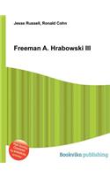 Freeman A. Hrabowski III