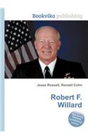 Robert F. Willard: (English)